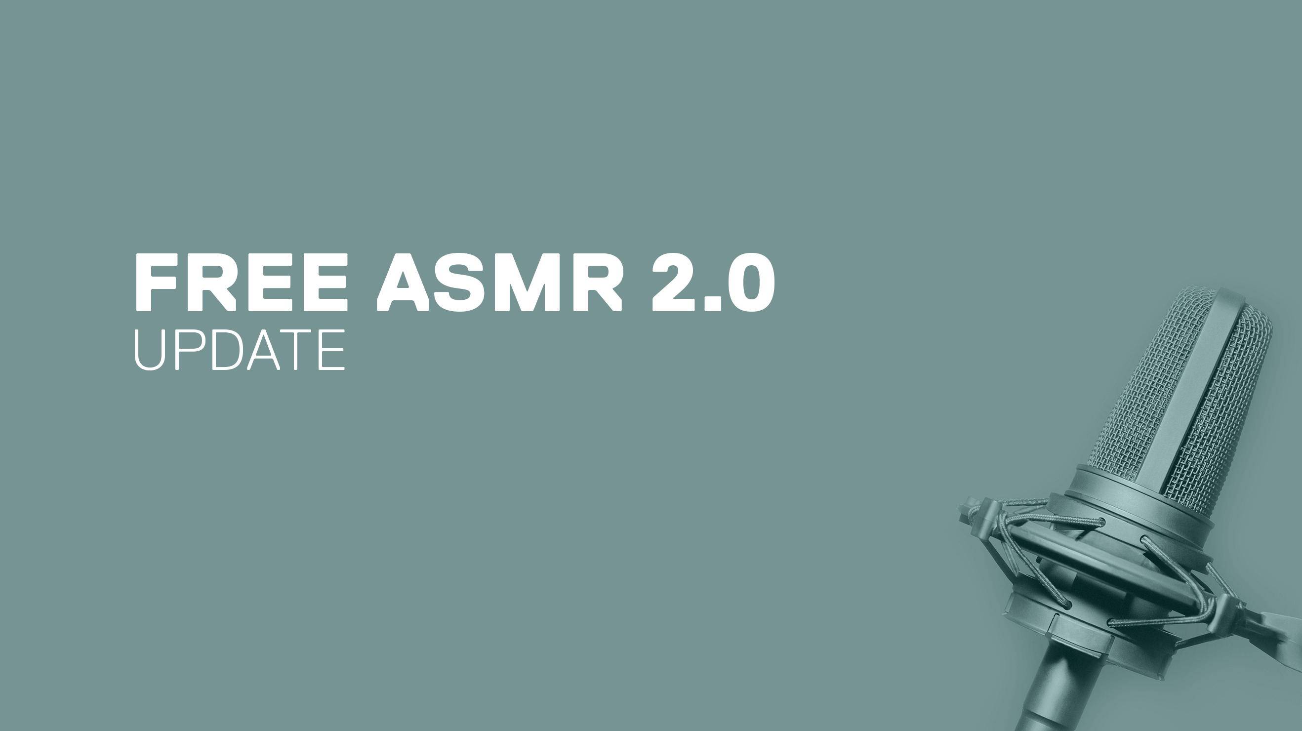 Free ASMR 2.0