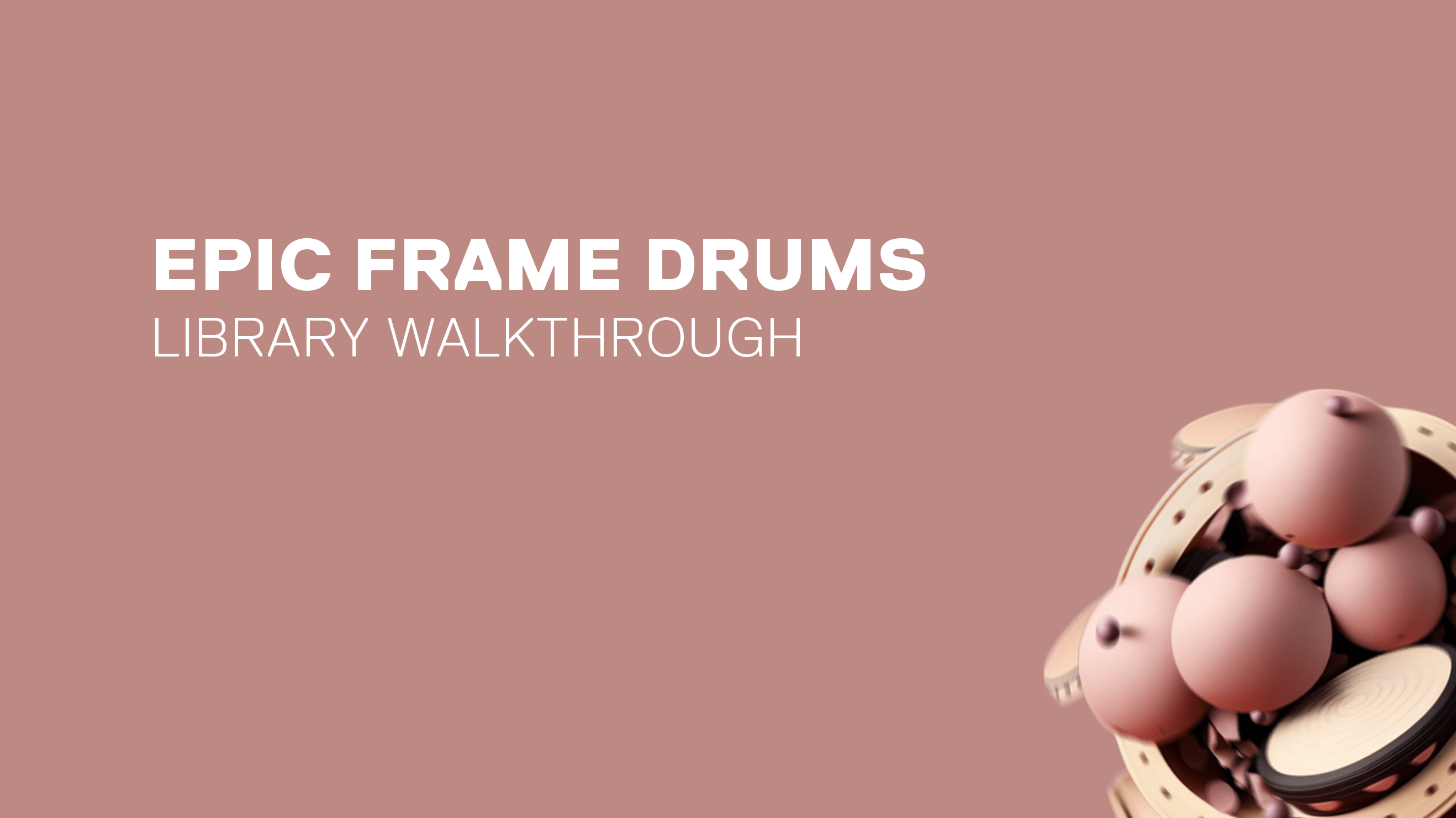 Epic Frame Drum Ensemble 2.0