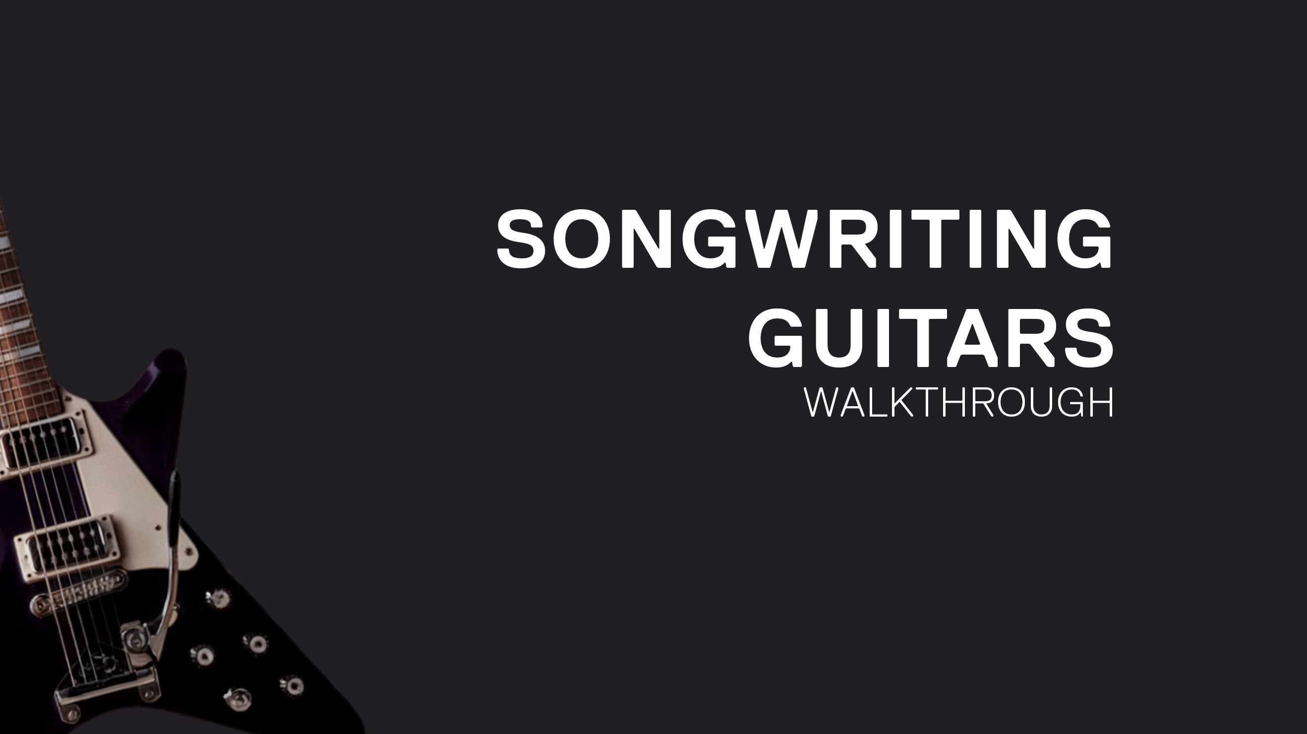 Songwriting Guitars