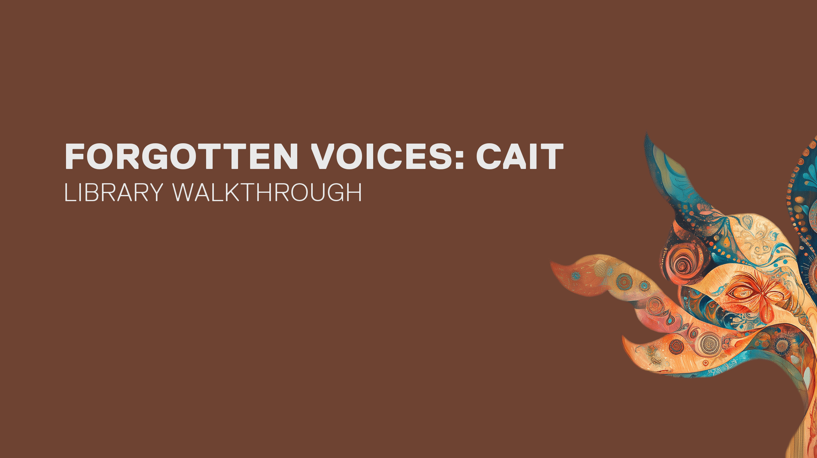 Forgotten Voices: Cait