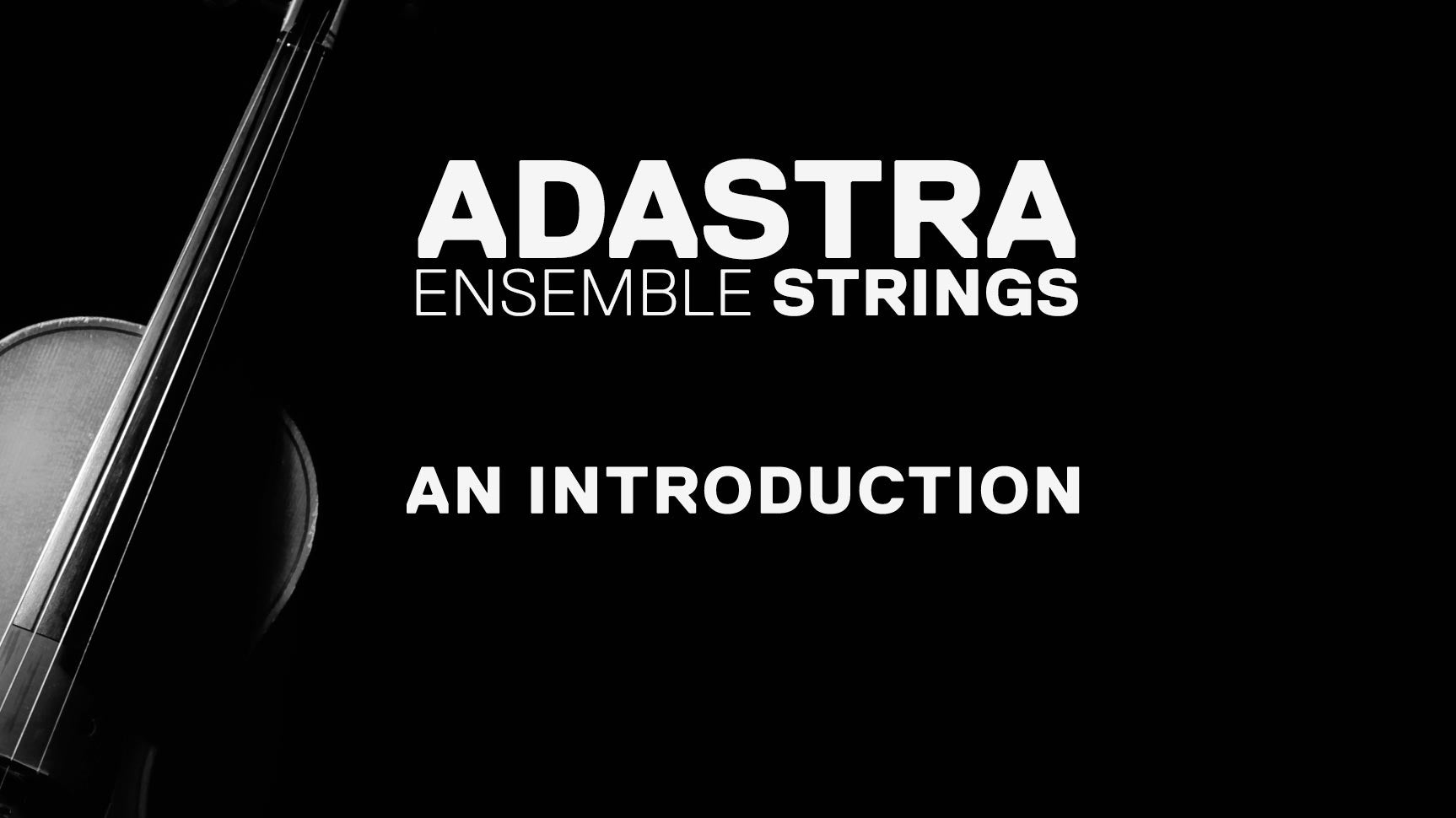Adastra Solo Strings